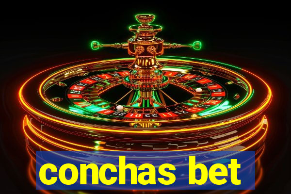 conchas bet